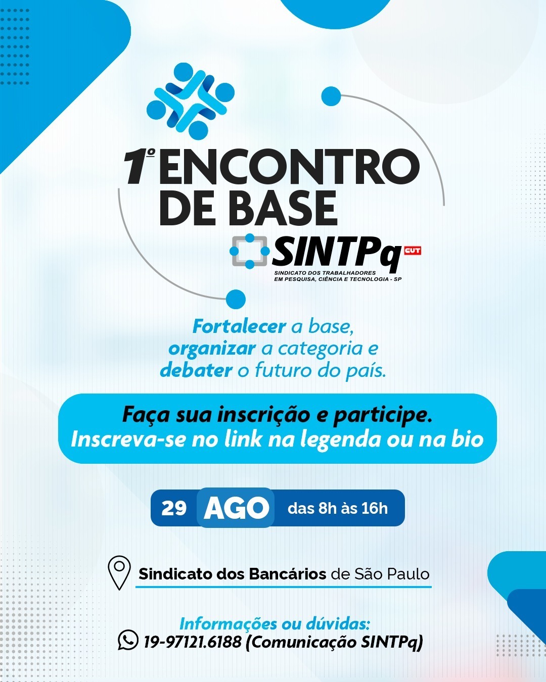 SINTPq inicia inscrições para o 1º Encontro de Base